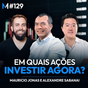 As melhores ações para investir agora e como encontrá-las?