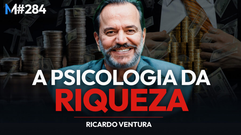 A psicologia da riqueza