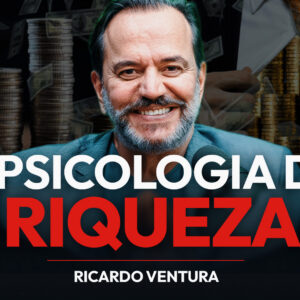 A psicologia da riqueza