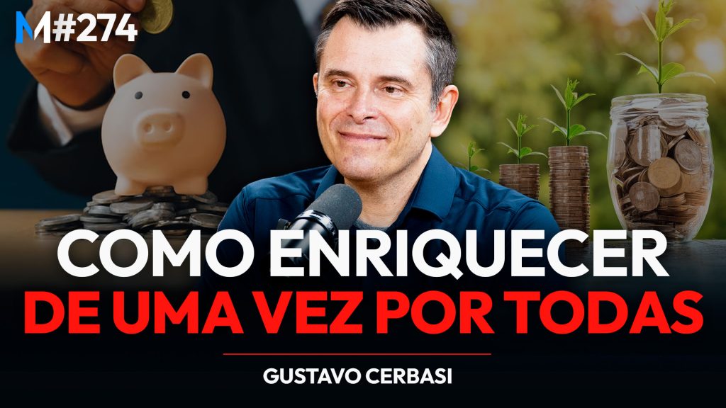 Como enriquecer de uma vez por todas