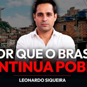 Por que o Brasil continua pobre?