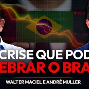 A crise que pode quebrar o Brasil
