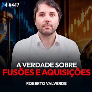 A verdade sobre fusões e aquisições que ninguém conta aos investidores